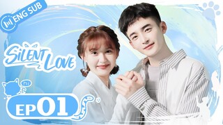 [ENG SUB] Silent Love EP01 (Ding Jiawen, Ji Meihan)| 喵不可言