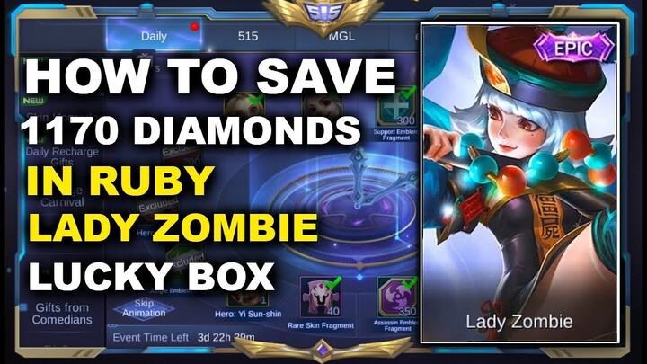 HOW TO SAVE 1170 DIAMOND IN RUBY EPIC LAZY ZOMBIE LUCKY BOX ? | Mobile legend - 600 DIAMOND GIVEAWAY