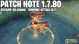 REVAMP SILVANNA, CARMILLA BUFF, REVAMP LAYLA, UI LOBY BARU - PATCH NOTE 1.7.80 MOBILE LEGENDS