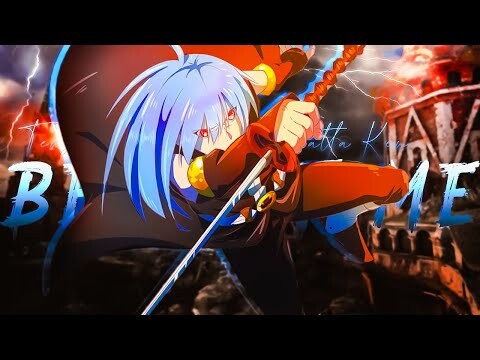 Tensei shitara Slime Datta Ken Season 2 Part 2「AMV」- Best of Me ᴴᴰ