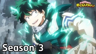 My Hero Academia - ข้อมูล มิโดริยะ Season 3