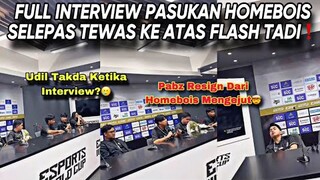 INTERVIEW PASUKAN HOMEBOIS SELEPAS TEWAS KE ATAS FLASH DI MSC 2024