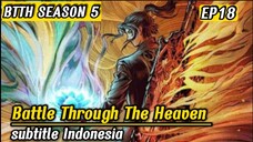 Battle Through The Heaven S5 Ep18