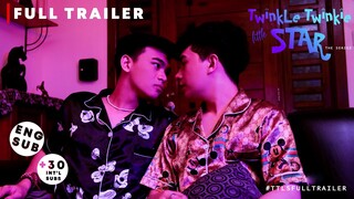 TWINKLE TWINKIE LITTLE STAR | FULL TRAILER | PINOY BL SERIES  #TTLSFULLTRAILER #TTLSTHESERIES