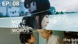 More than Words BL EP: 08 (Eng Sub)