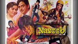 Naseeb (1981) Hindi Full Movie Amitabh Bachchan, Rishi Kapoor, Shatrughan Sinha, Hema Malini