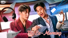 The Ex-Morning | May 22