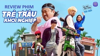 REVIEW PHIM: TRẺ TRÂU KHỞI NGHIỆP | ĐẠI CA XÃ HỘI ĐEN ẨN DANH BÁN QUÁN ĂN | MR.KAYTOO