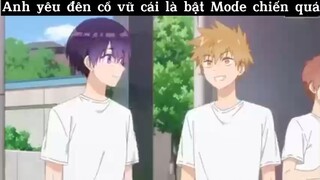 Người yêu đến cỗ vũ là bật Mode chiến luôn#anime#edit#tt