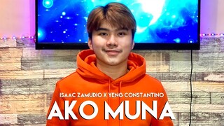 AKO MUNA (LANCE BUSA) | ISAAC ZAMUDIO