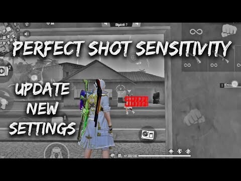 [UPDATE] New Sensitivity and DPI For Perfect Shot | Configuracion Perfecta Headshot in Free Fire