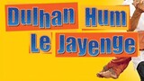 DULHAN HUM LE JAYENGE (2000) Subtitle Indonesia | Salman Khan | Karisma Kapoor