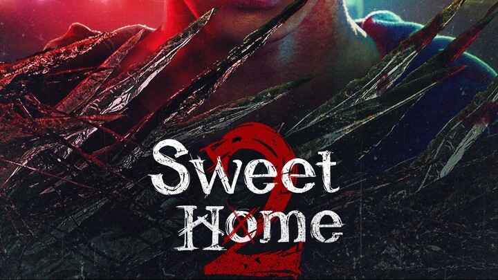 Sweet Home S2 Ep.3 SUB INDO