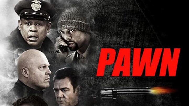 Pawn (2013) รุกฆาตคนปล้นคน