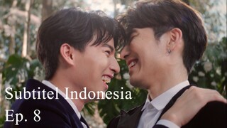 TharnType The Series | Episode 8 Season 1 - Subtitel Indonesia (UHD)