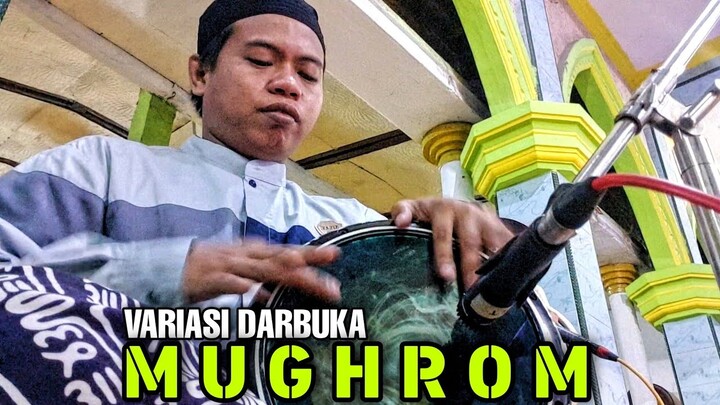 MUGHROM - VARIASI DARBUKA MUHTADIY SYUBBANUL MUSLIMIN