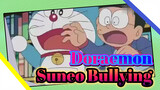 Doraemon
Suneo Bullying
