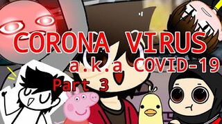 Corona Virus | [Animation Part 3]