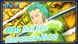 [Đảo hải tặc] Xem tất cả chiêu của Roronoa·Zoro trong 3 phút 50 giây| Bạn sẽ thích anh ấy!