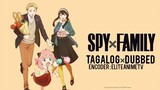 Spy × Family [1x2] (Tagalog Dubbed) Encoder: EliteAnimeTv