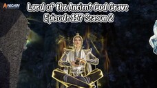 Lord of the Ancient God Grave Episode 117 [Season 2] Subtitle Indonesia