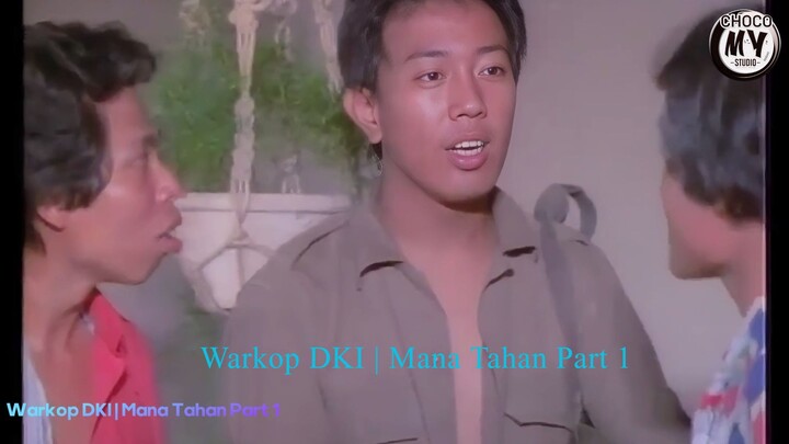 Warkop DKI Mana Tahan Full HD Part 1