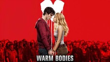 Warm Bodies | Sub Indo