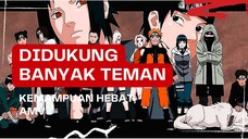 (EDIT AMV) - DIDUKUNG BANYAK TEMAN