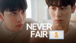 🇰🇷 [2025] NEVER FAIR | EPISODE 1