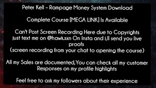 Peter Kell – Rampage Money System Download course download