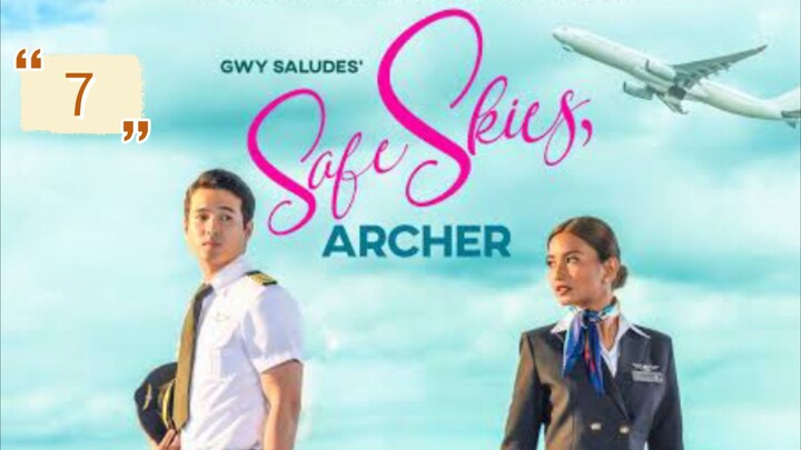 SAFE SKIES ARCHER EPISODE 7