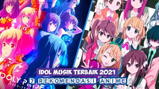 Mat! Sebelum menyatakan Cintanya 7Anime Idol Terbaik 2021