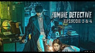 Zombie Detective Episode 3 & 4 Explained in Hindi | Korean Drama Explained | Explanations in Hindi