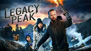 LEGACY PEAK 2022 _full movie hd