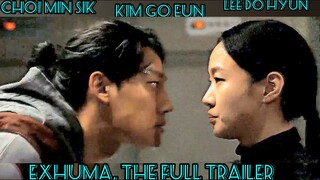EXHUMA KOREAN MOVIE, The Full Trailer