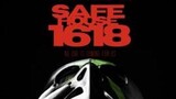Safe House 1618 2022 Fullmovie