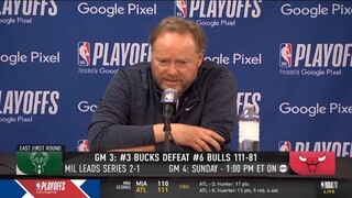 Mike Budenholzer PostGame reaction: the Bucks roll to an easy victory over the Bulls in Game 3