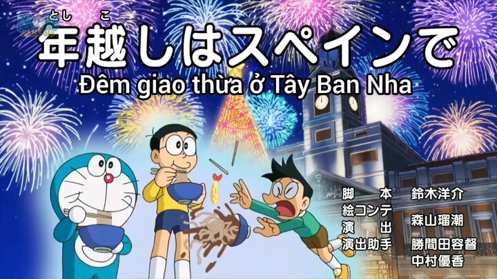 Doraemon:Mình muốn ăn cua-Tấm bản đồ chuyển nhà-Tiền được cho quá nhiều-Đêm giao thừa ở Tây Ban Nha