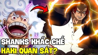 SHANKS KHẮC CHẾ ĐƯỢC HAKI QUAN SÁT?! | NHỮNG THÔNG TIN CỰC NÓNG ONE PIECE RED