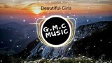 【抖音热歌】Beautiful Girls-A-Mac / 居来提【完整版】