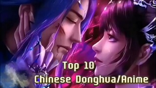 TOP 10 BEST DONGHUA/ANIME