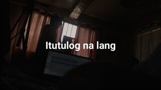 itutulog na lang cover