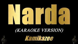 NARDA - Kamikazee (KARAOKE) (VIDEOKE)