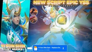 Script Skiin Yi Sun Shin Epic Fleet Warden No Passwordd | Full Effect & Voice - Mobile Legends