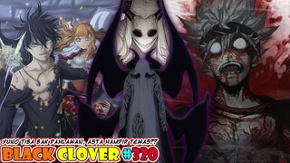 ASTAGAAA ASTA HAMPIR TEWAS? [Black Clover 320] Yuno Tiba Bak Pahlawan, Duel Yuno Vs Lucifero Dimulai