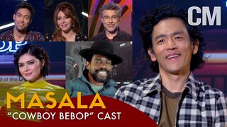 Blast Off With the Cast and Showrunner of "Cowboy Bebop"