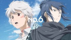 No.6 Episode 11 (END) Sub Indo