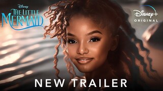 The Little Mermaid - New Trailer (2023) Halle Bailey, Jonah Hauer, Disney+