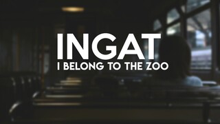 I Belong to the Zoo - Ingat (Lyrics) | Himig Handog 2019