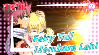 Fairy Tail MAD - Membara Lah！_2